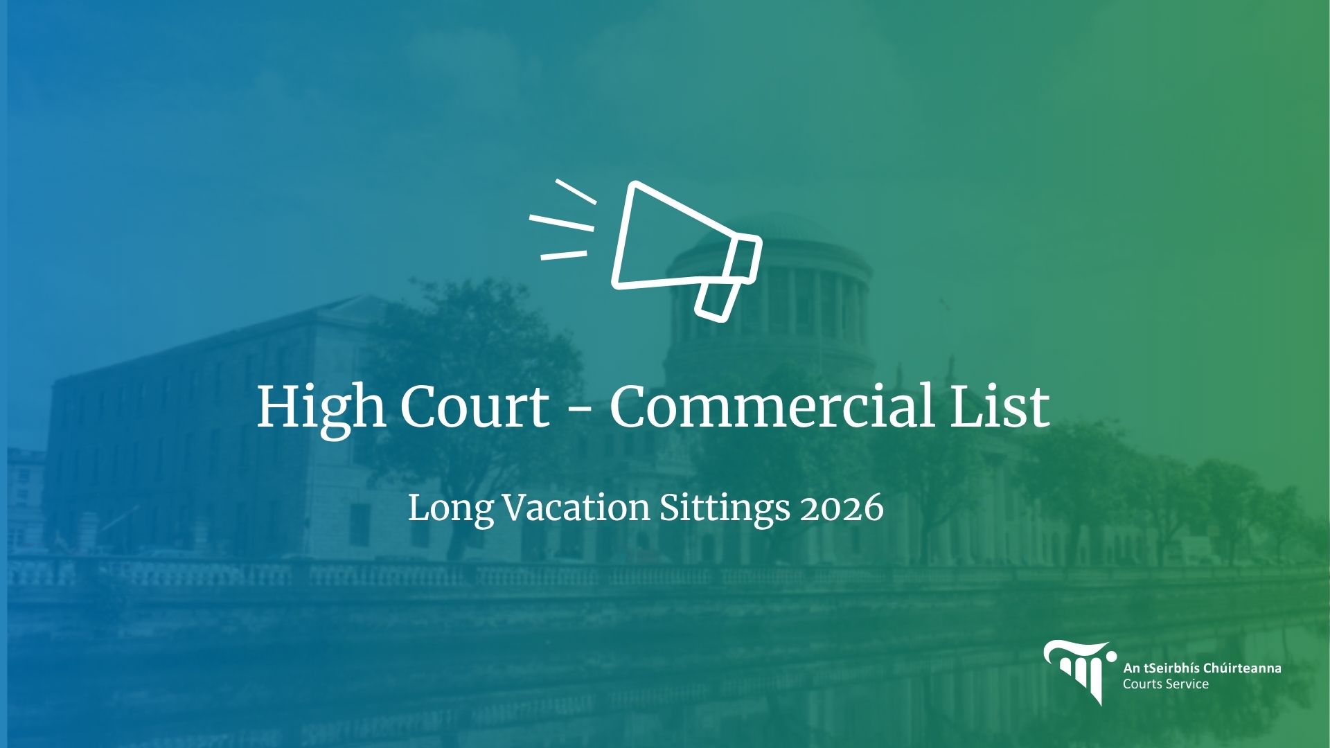 High Court Commercial List Long Vacation Sittings 2026