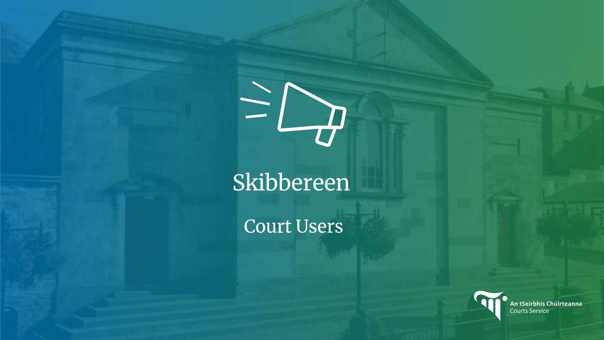 Skibbereen Court Users